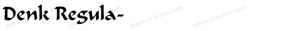 Denk Regula字体转换